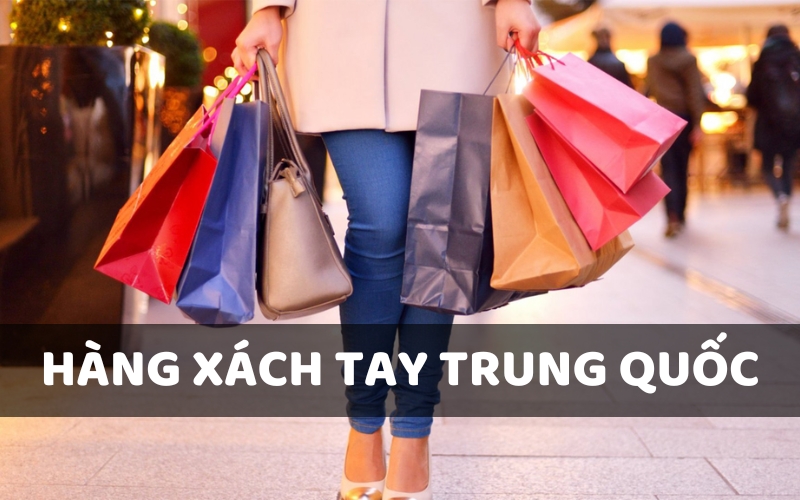 hàng xách tay trung quốc