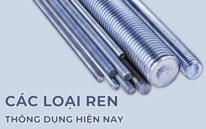 các loại ren