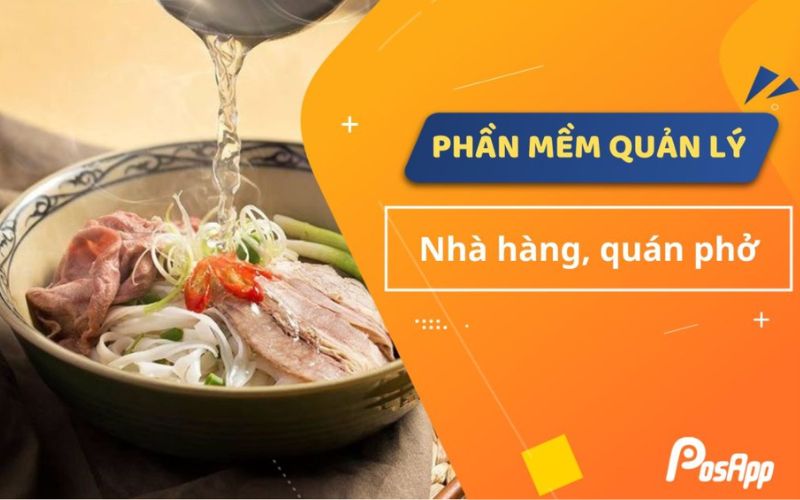 Phần mềm quản lý quán phở PosApp