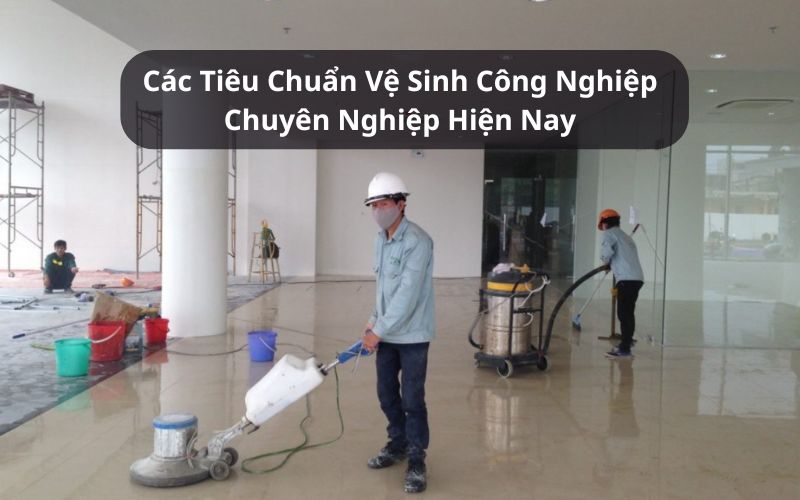 tiêu chuẩn vệ sinh công nghiệp