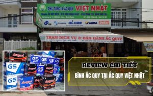 Bình ắc quy tại Ắc Quy Việt Nhật
