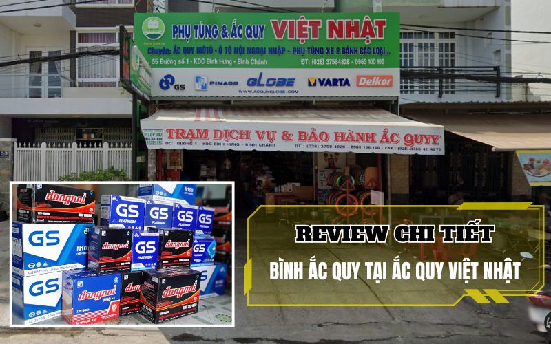 Bình ắc quy tại Ắc Quy Việt Nhật