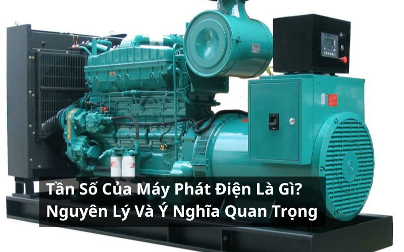 tần số của máy phát điện
