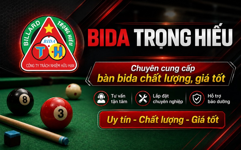 bàn bida trọng hiếu